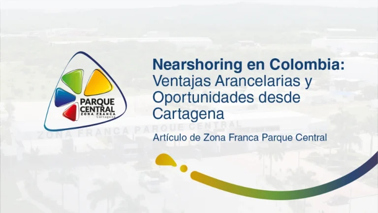 Nearshoring en Colombia